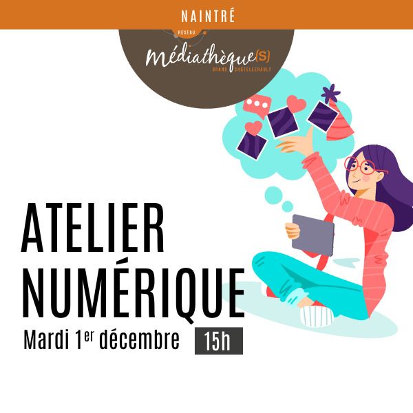Atelier numérique Médiathèque Micheline Réau Naintré