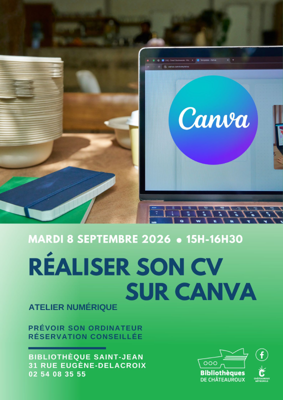 Atelier numérique Réaliser son CV sur Canva 31 Rue Eugène Delacroix Châteauroux 2026-09-08