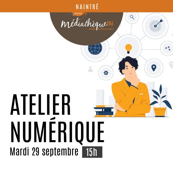 Atelier numérique stimuler son esprit critique sur Internet Médiathèque Micheline Réau Naintré