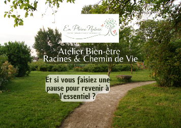 Atelier Racines & Chemin de Vie Sepmes