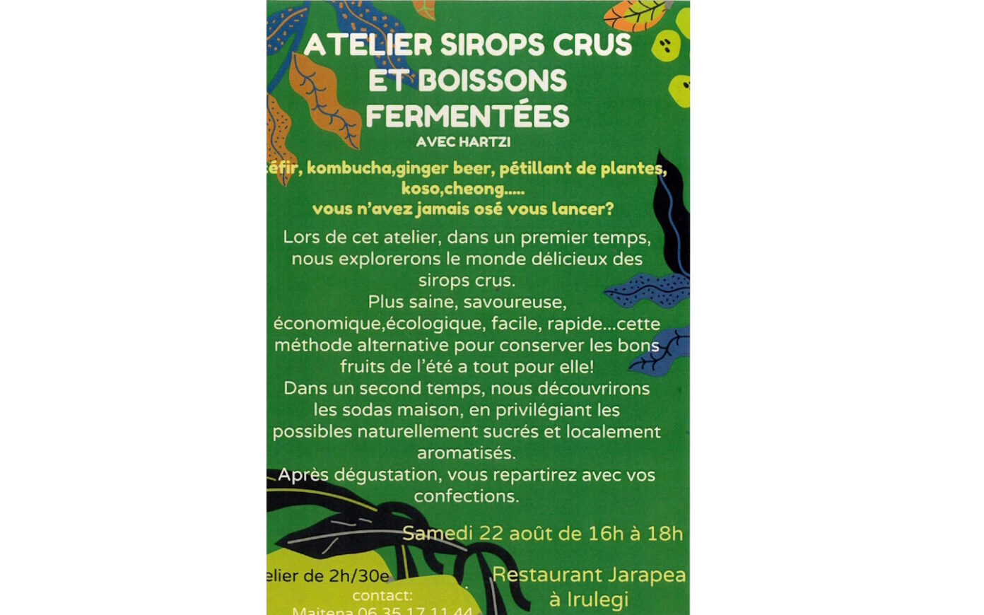 Atelier sirops crus et boissons fermentées Restaurant Jarapea Irouléguy