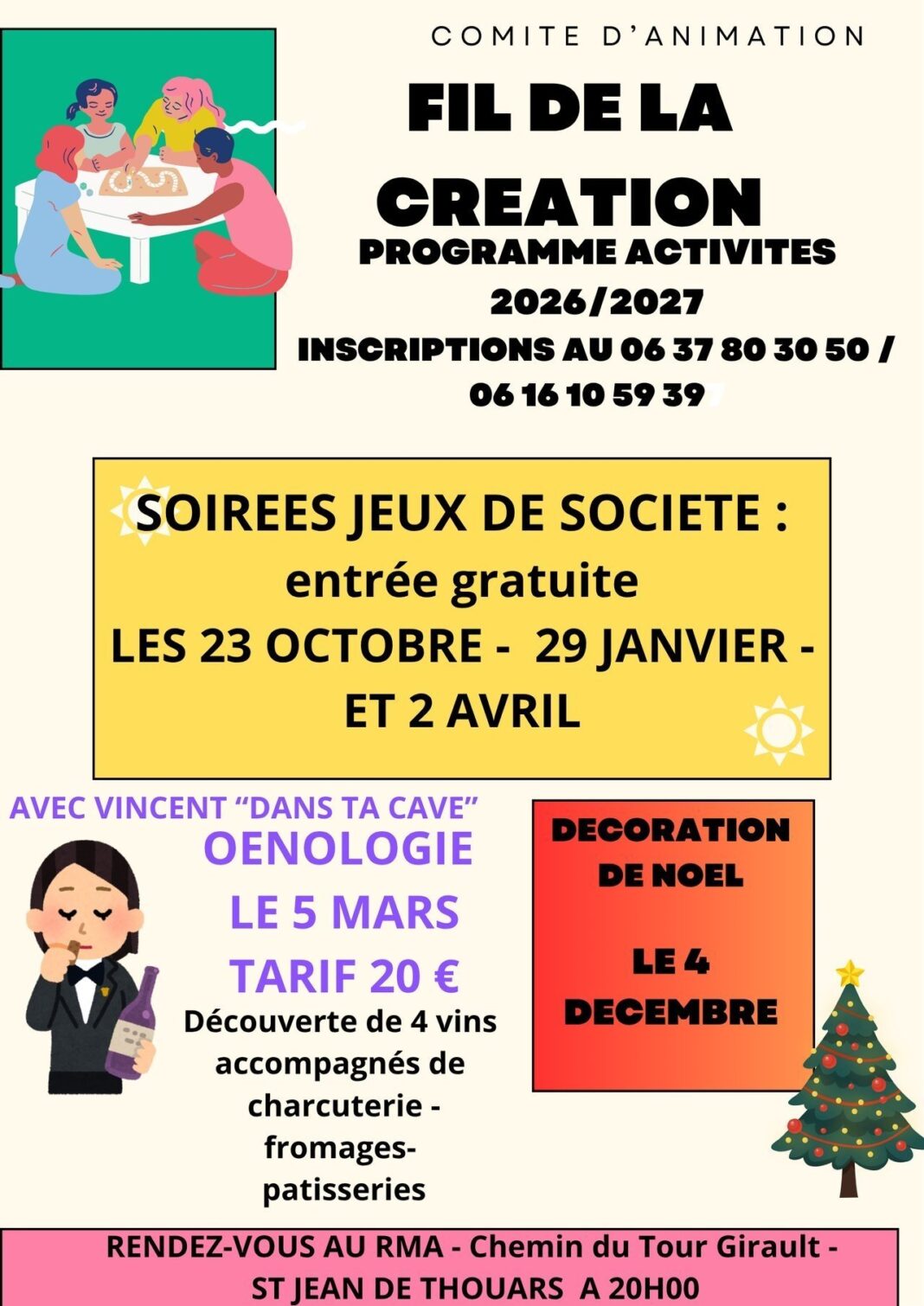 ATELIERS DU FIL DE LA CREATION Soirée Jeux de Société Salle du RMA (ancienne cantine) Saint-Jean-de-Thouars