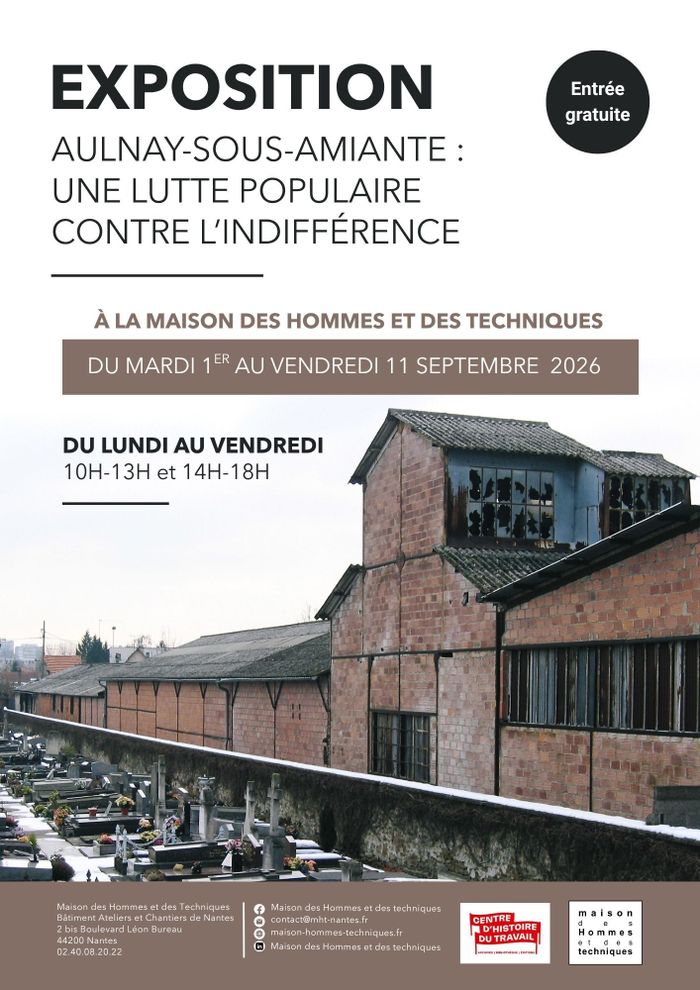 Aulnay-sous-amiante : une lutte populaire contre l’indifférence Maison des Hommes et des Techniques (MHT) Nantes