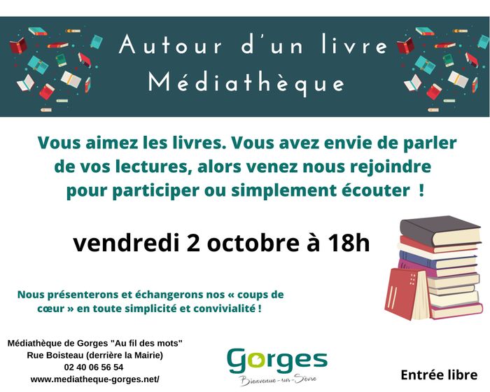 Autour du livre, Médiathèque Au fil des mots, Gorges