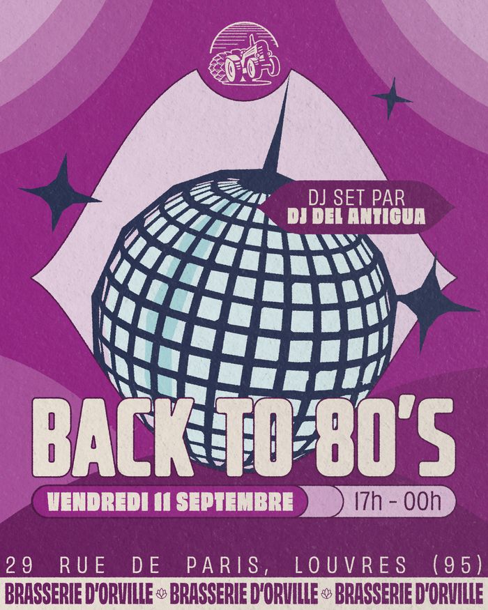 Back to 80's Brasserie d'Orville Louvres