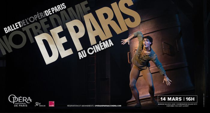 Ballet sur grand écran : Notre-Dame de Paris, Cinéma de Senlis, Senlis