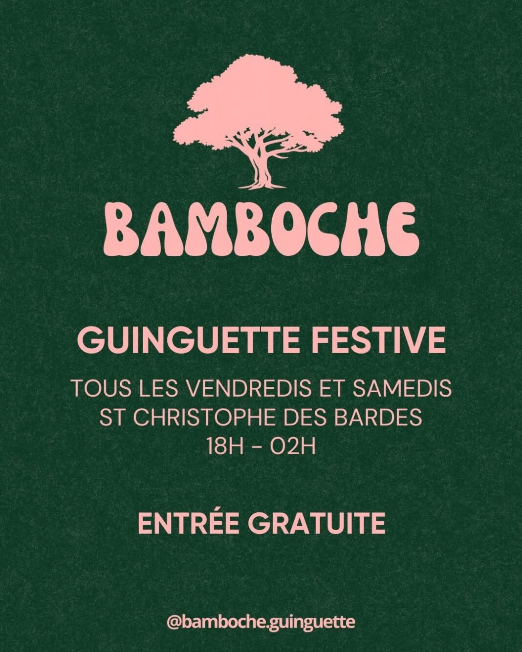 Bamboche guinguette Château Lapelletrie Saint-Christophe-des-Bardes