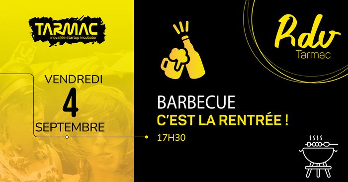 Barbecue de rentrée au Tarmac Inovallée - Tarmac Meylan