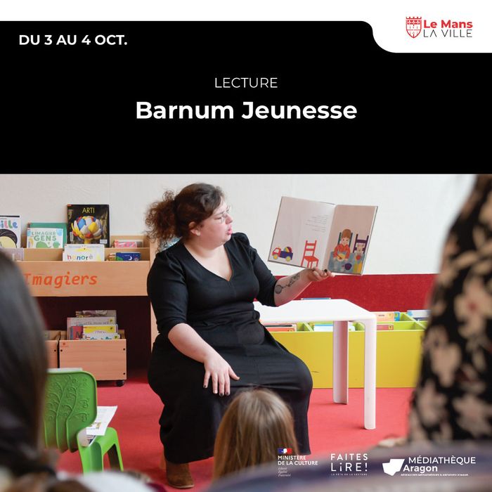Barnum jeunesse Médiathèque Aragon Le Mans
