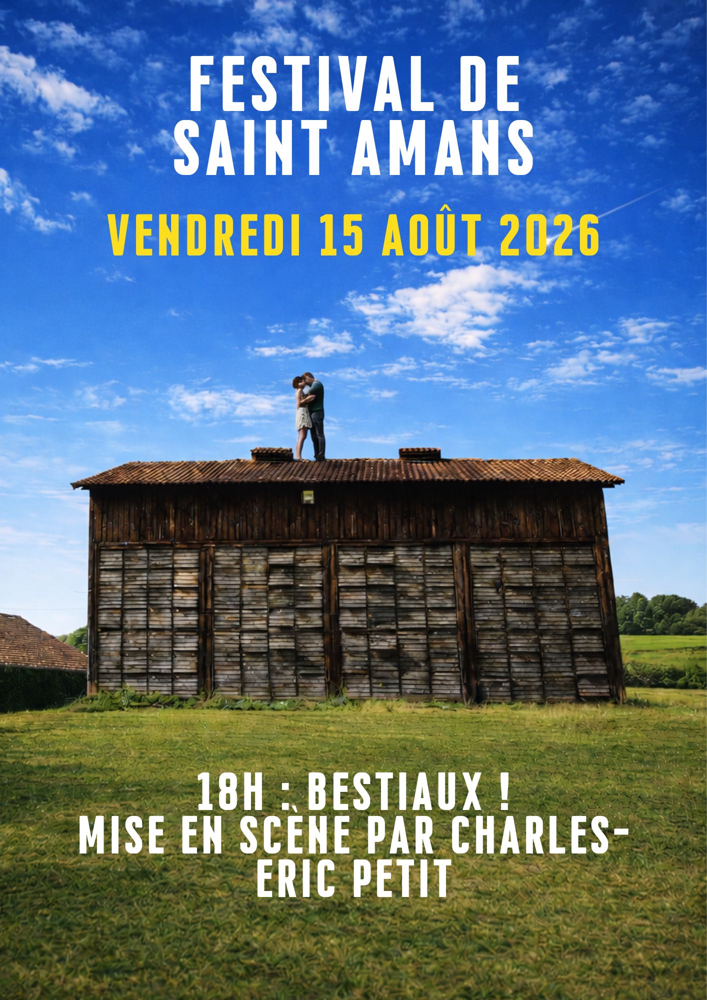 Bestiaux ! dans le cadre du Festival de Saint-Amans 51 Avenue de l'abbe Mercherz Castelculier 2026-08-15
