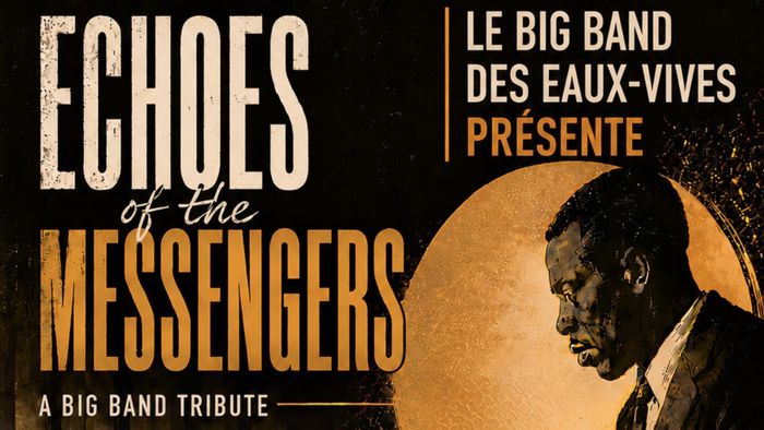 BIG BAND DES EAUX-VIVES : Echoes of the Messengers, Alhambra, Genève