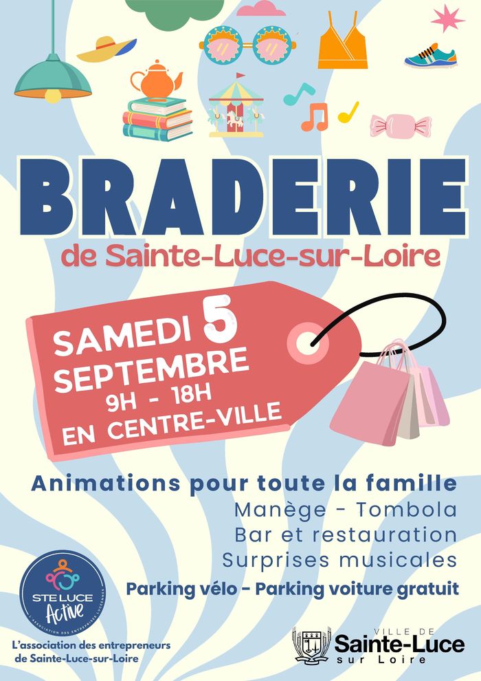 Braderie Centre Ville de Sainte-Luce-sur-Loire Sainte-Luce-sur-Loire