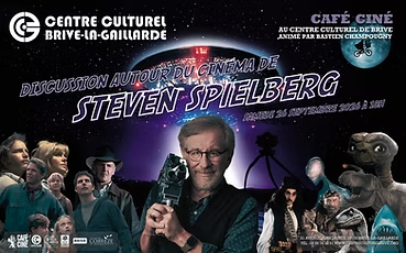 Café-ciné: Discussion autour du cinéma de Steven Spielberg (Centre culturel)  Brive-la-Gaillarde