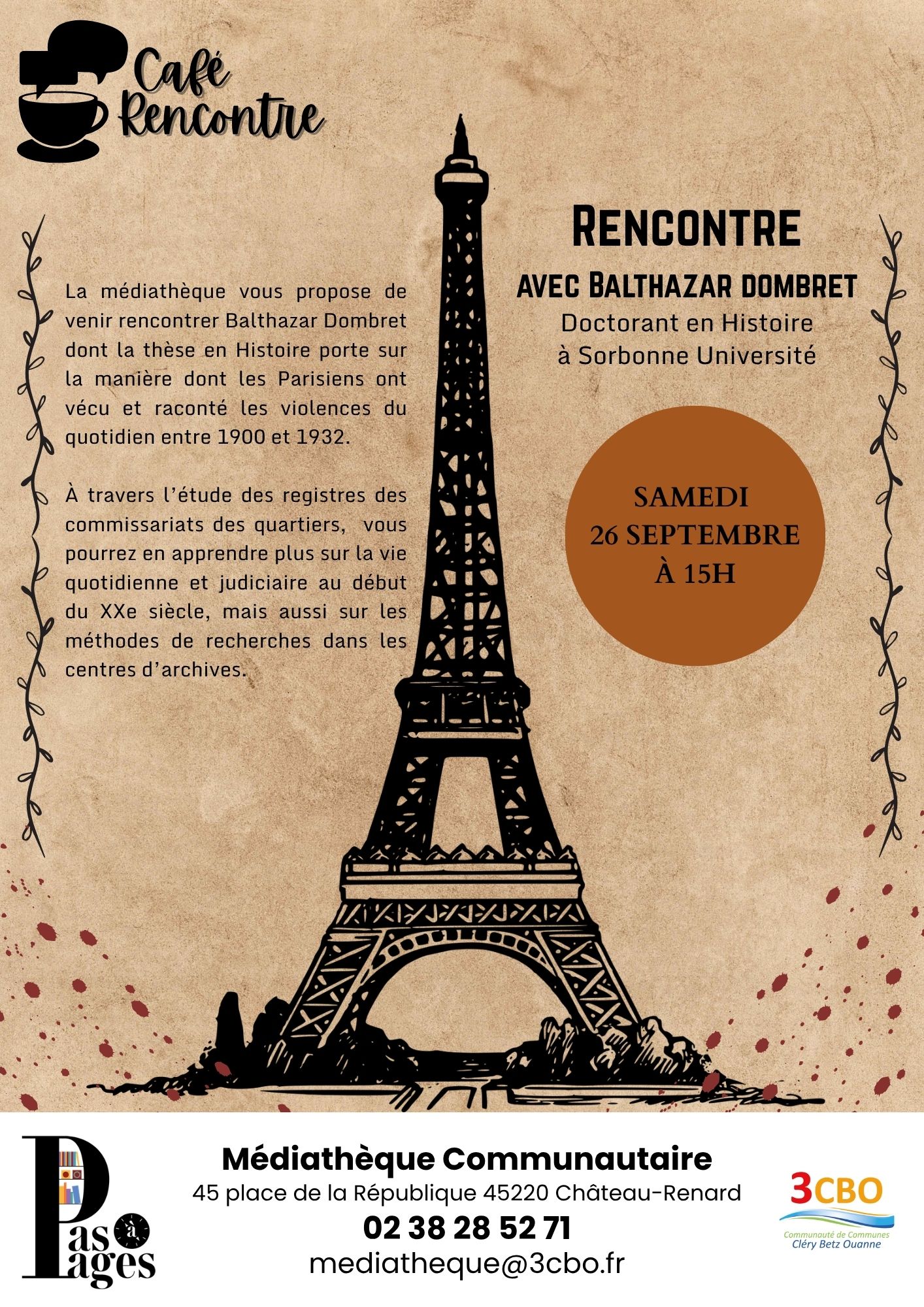 Café rencontre avec Balthazar Dombret 45 Place de la République Château-Renard 2026-09-26