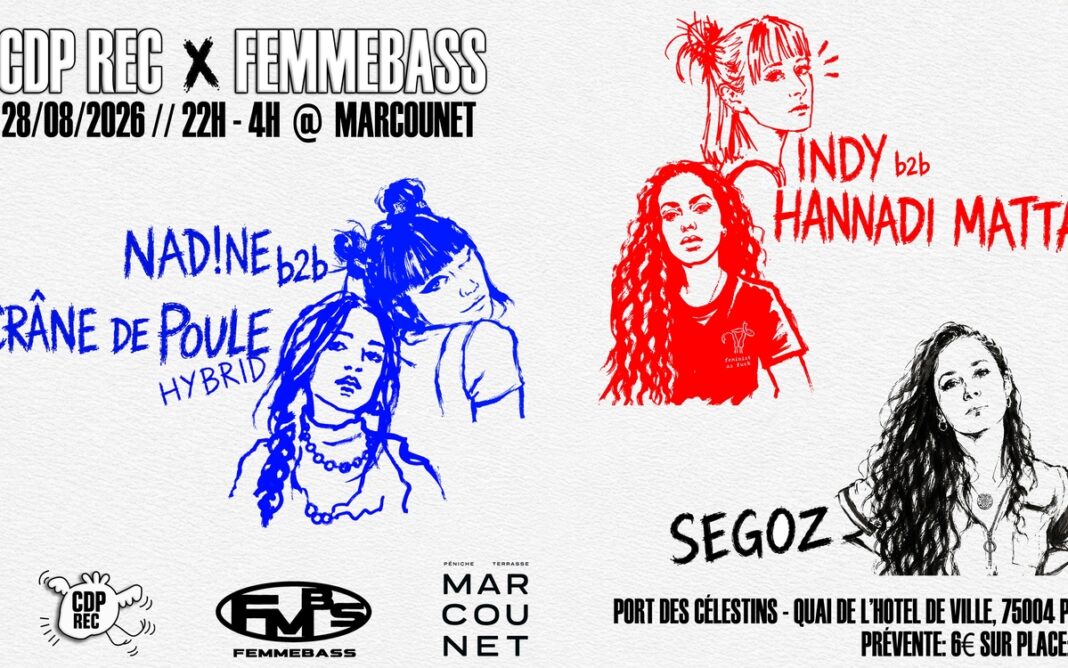 CDP REC x FEMMEBASS: Nad!ne b2b Crâne de Poule & more Peniche Marcounet Paris