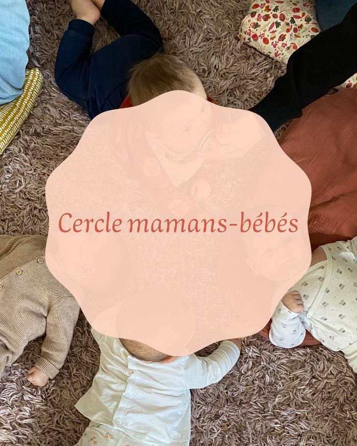 Cercle mamans-bébés à St Sébastien sur Loire – septembre/octobre 2026 Blooming Days Doula Saint-Sébastien-sur-Loire