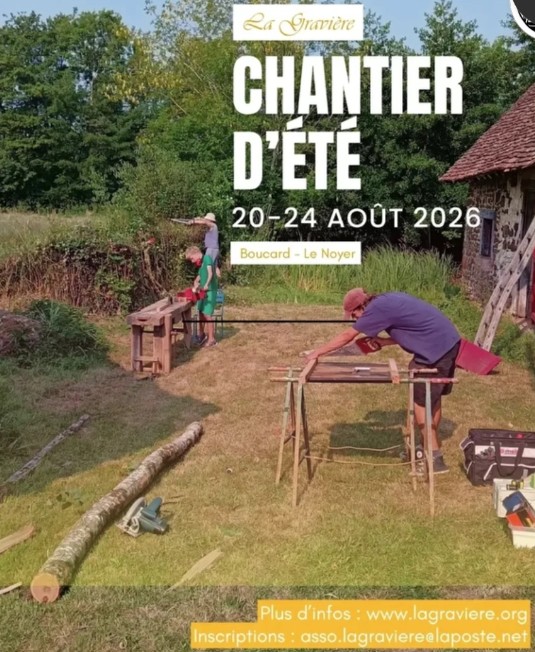 Chantier d’été Le Noyer