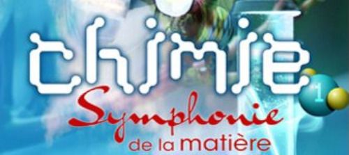Chimie, symphonie de la matière, Médiathèque municipale de Saint-Loubès, Saint-Loubès