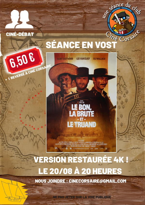 Ciné club Le Bon, la Brute et le Truand Cinéma Le Select Granville