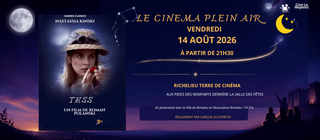 Cinéma plein air Tess de Roman Polanski Richelieu