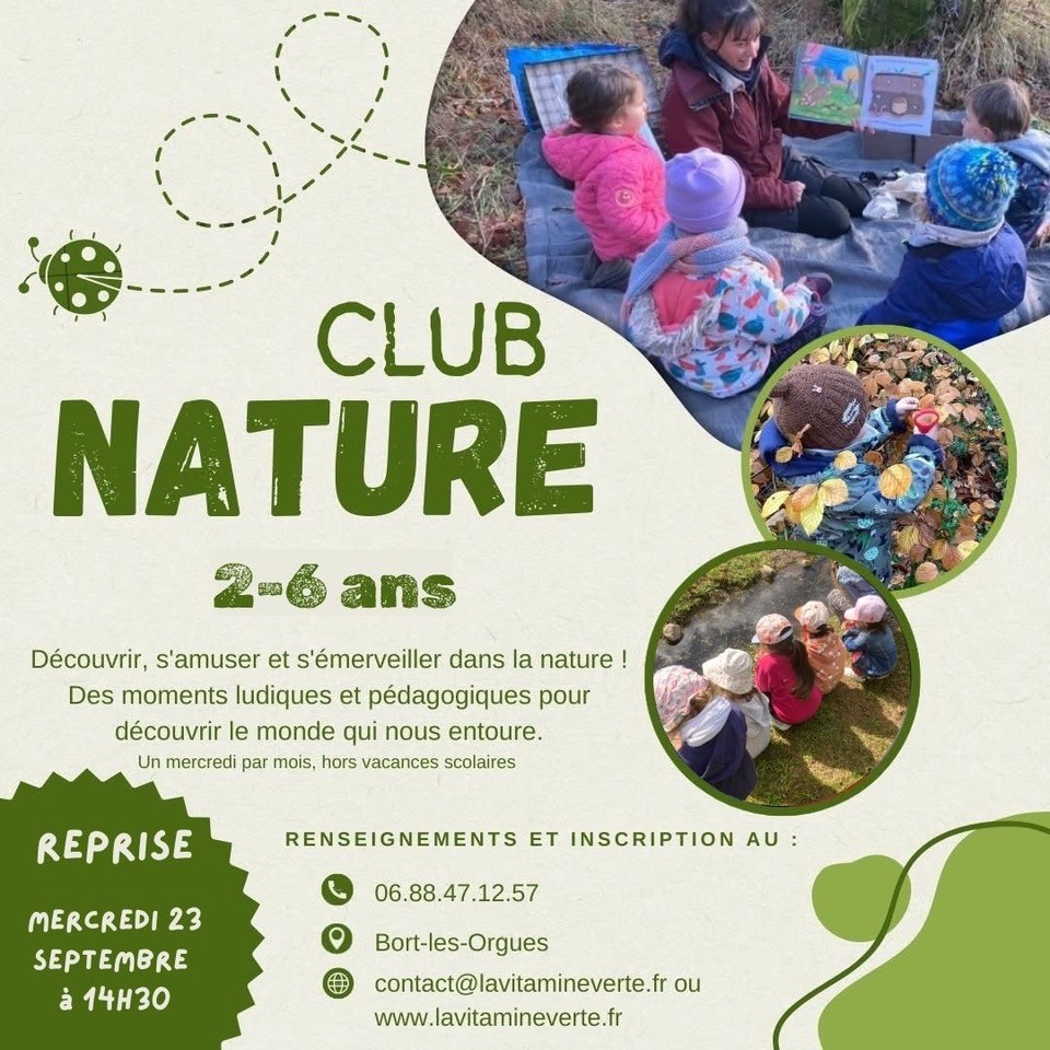 Club nature 2 6 ans Bort-les-Orgues