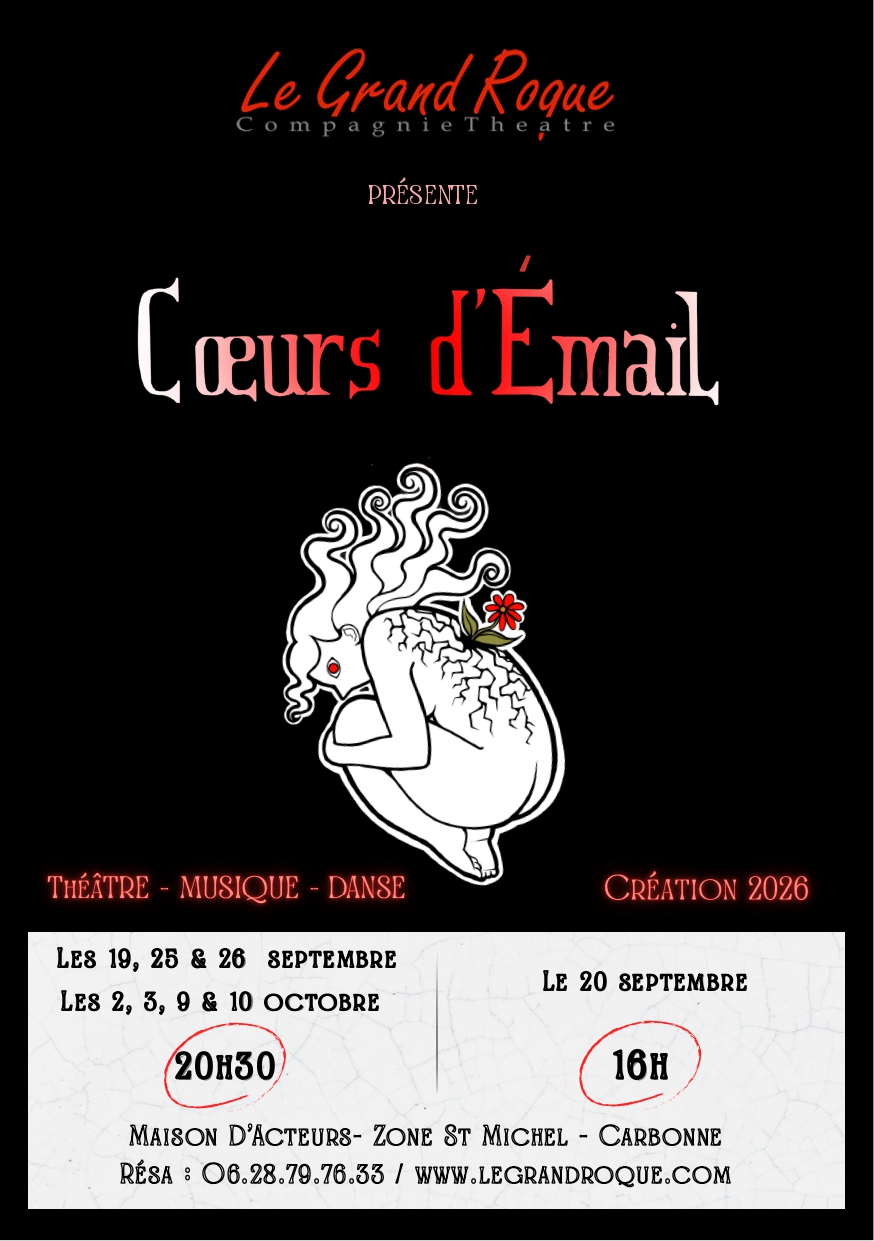 CŒURS D&rsquo;ÉMAIL THÉÂTRE DANSE MUSIQUE  Carbonne