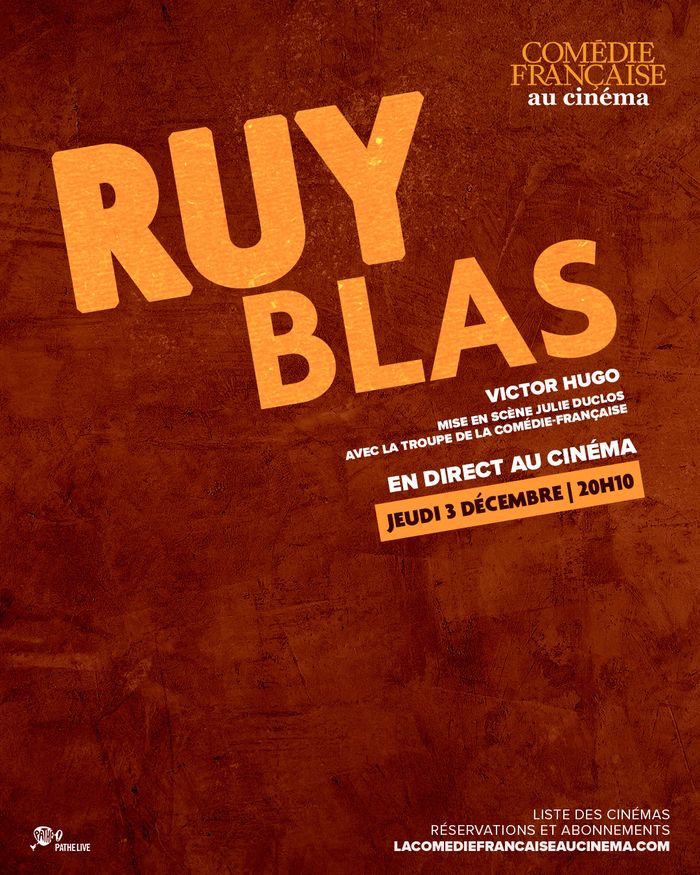 Comédie Française sur grand écran : Ruy Blas, en direct, Cinéma de Senlis, Senlis