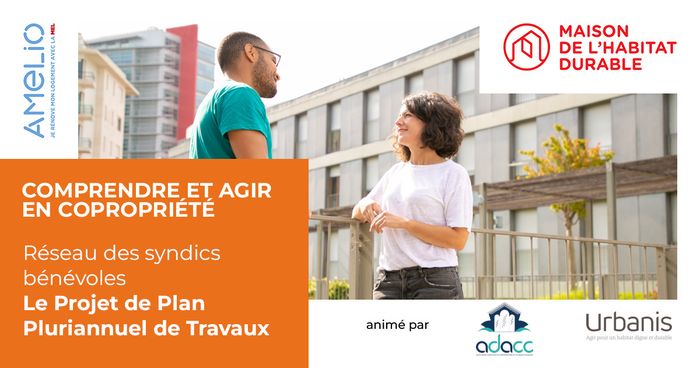 Comprendre le Projet de Plan Pluriannuel de Travaux (PPPT), La Maison de l’Habitat Durable, Lille