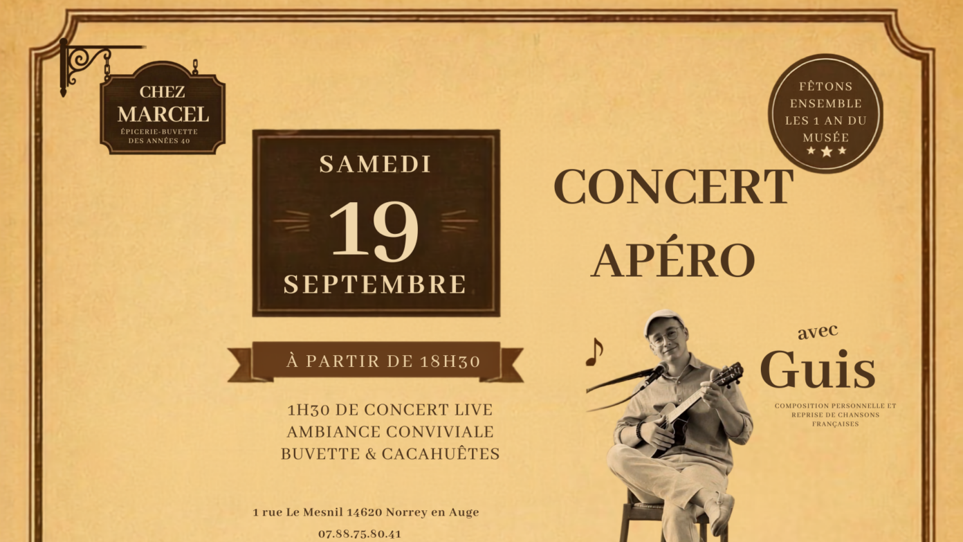 Concert apéro au musée Chez Marcel Norrey-en-Auge
