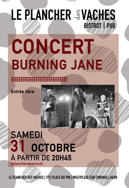 Concert Avec Burning Jane Plancher Des vaches Agen