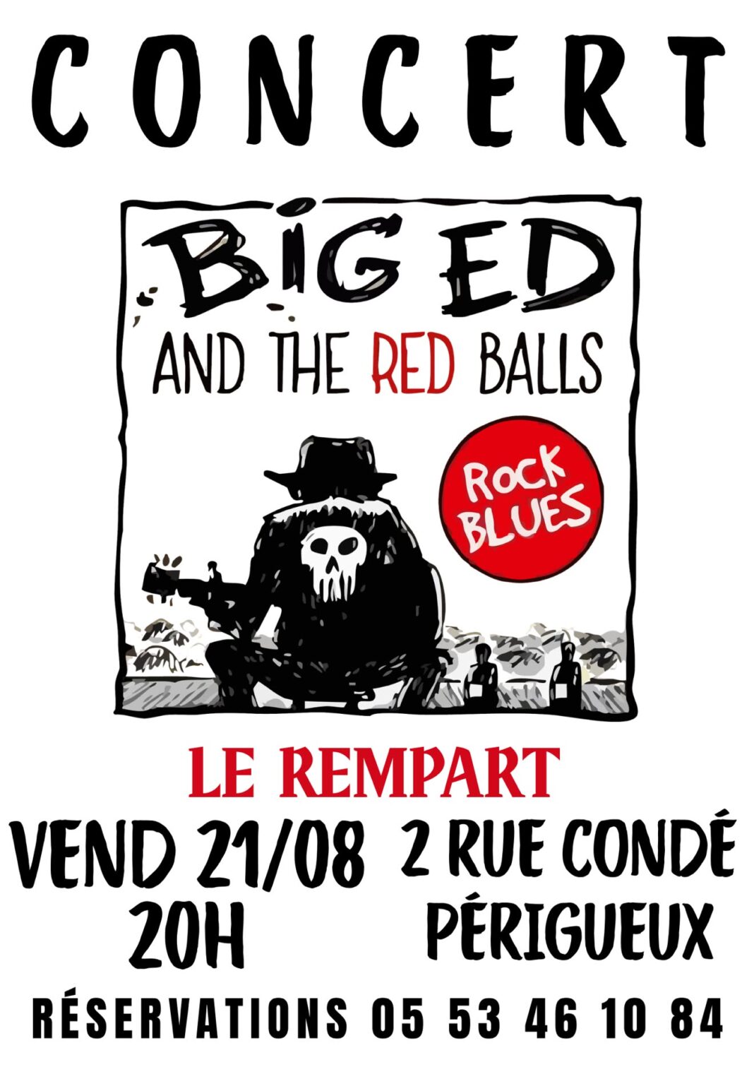 Concert Big Ed and the Red Balls Le Rempart Périgueux