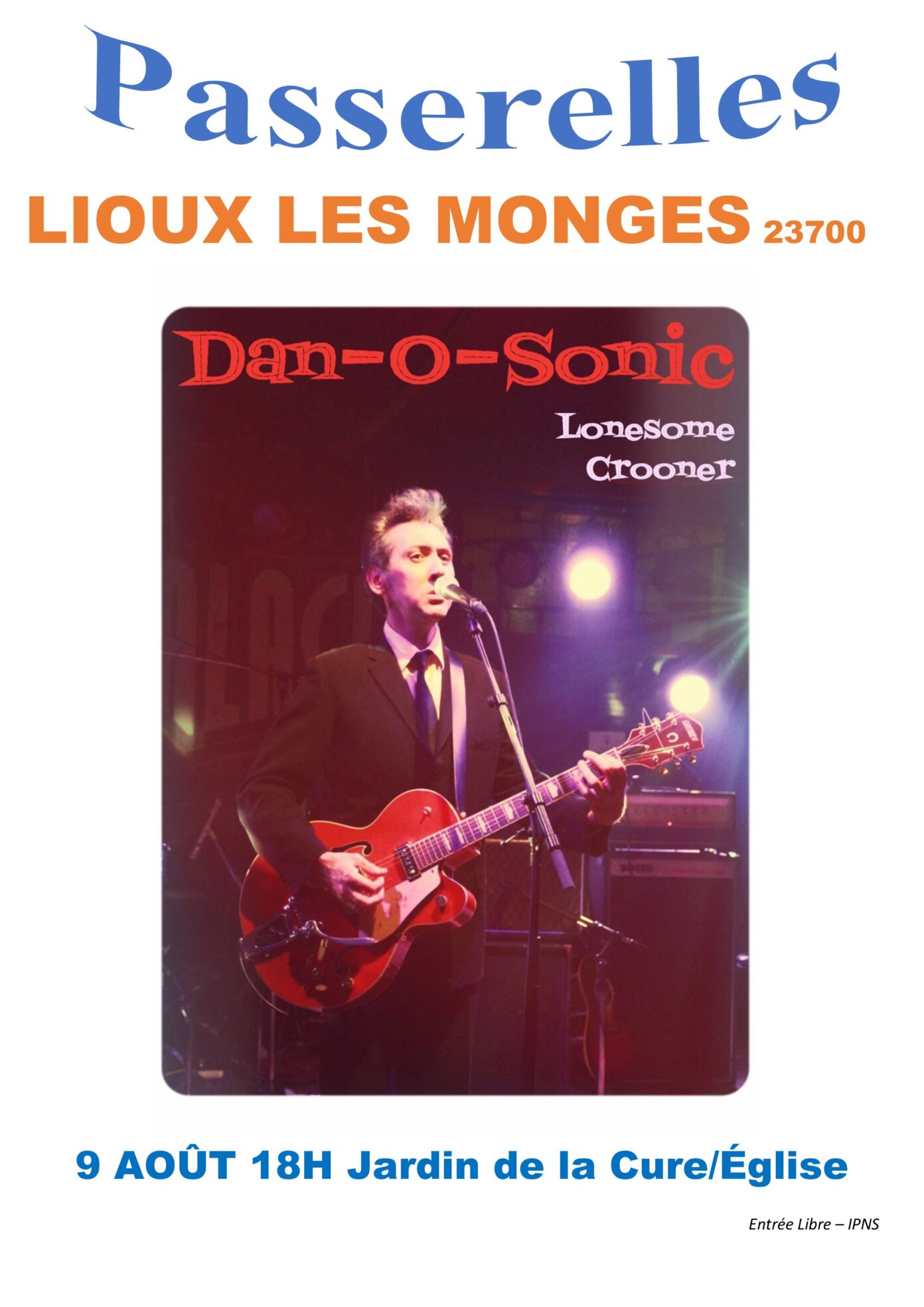 Concert Dan-O-Sonic , Lonesome Crooner RUE PRINCIPALE Lioux-les-Monges