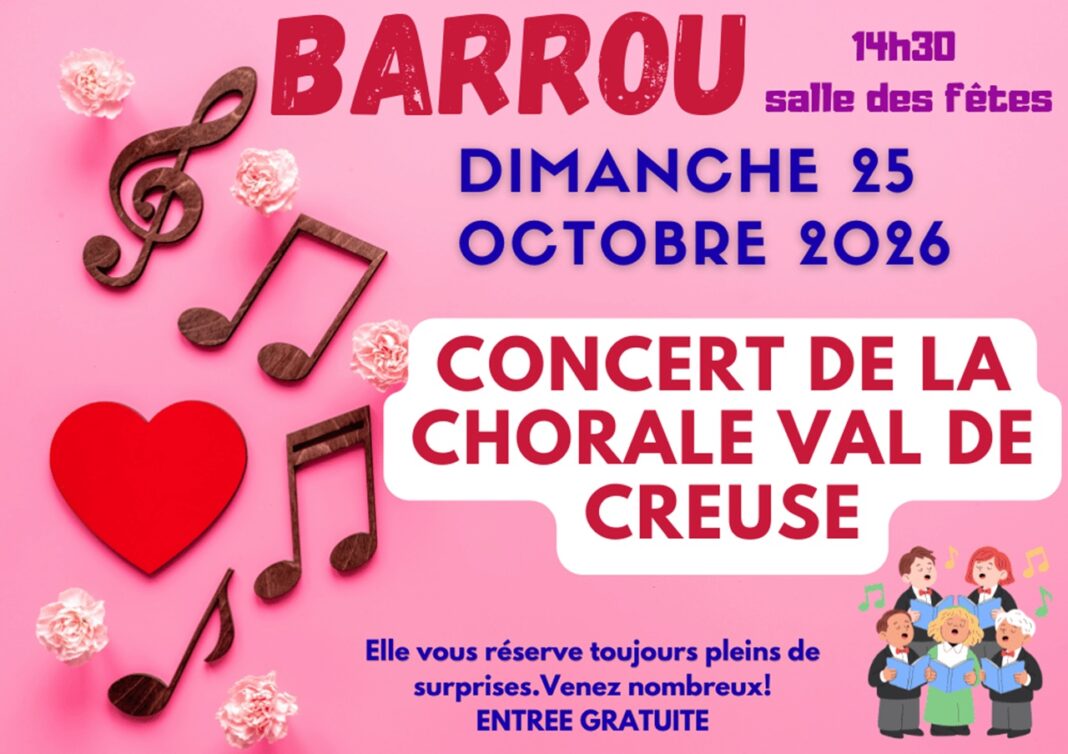 Concert de la chorale Val de Creuse de Barrou  Barrou