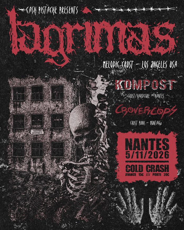 Concert : Lagrimas + Kompost + Crovercops Cold Crash – Brasserie nautile Rezé