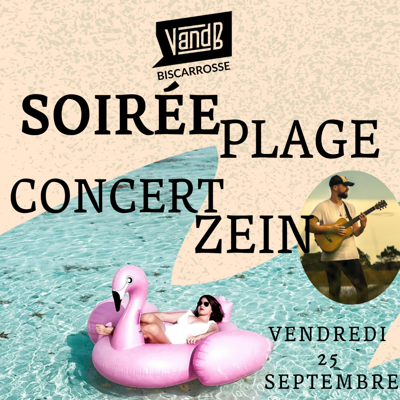 Concert Zein et soirée plage  Biscarrosse