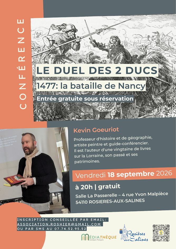 Conférence Le Duel des deux Ducs 1477 : la Bataille de Nancy Salle Communale La Passerelle Rosières-aux-Salines
