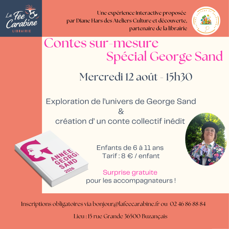 Contes-sur-mesure Spécial George Sand Buzançais
