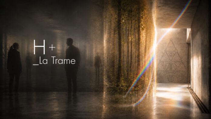 H+ Trame