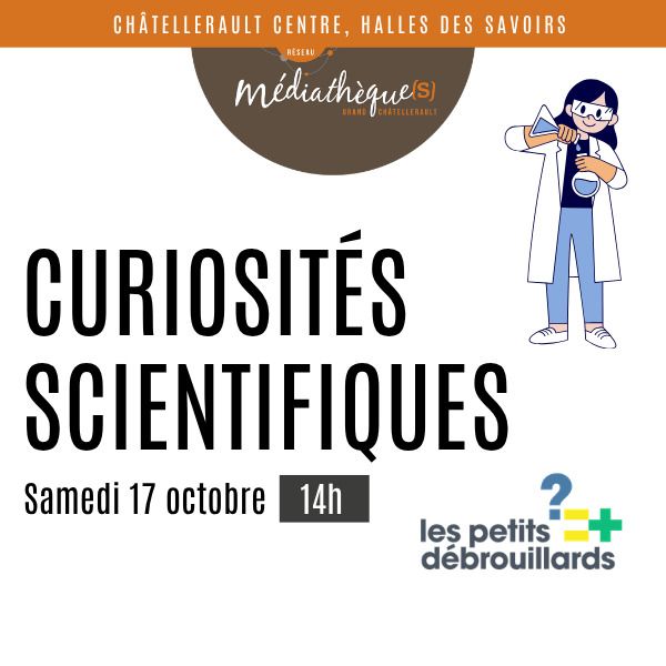 Curiosités scientifiques Châtellerault