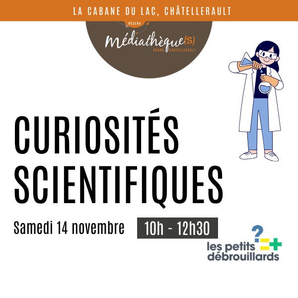 Curiosités scientifiques La Cabane du Lac Châtellerault