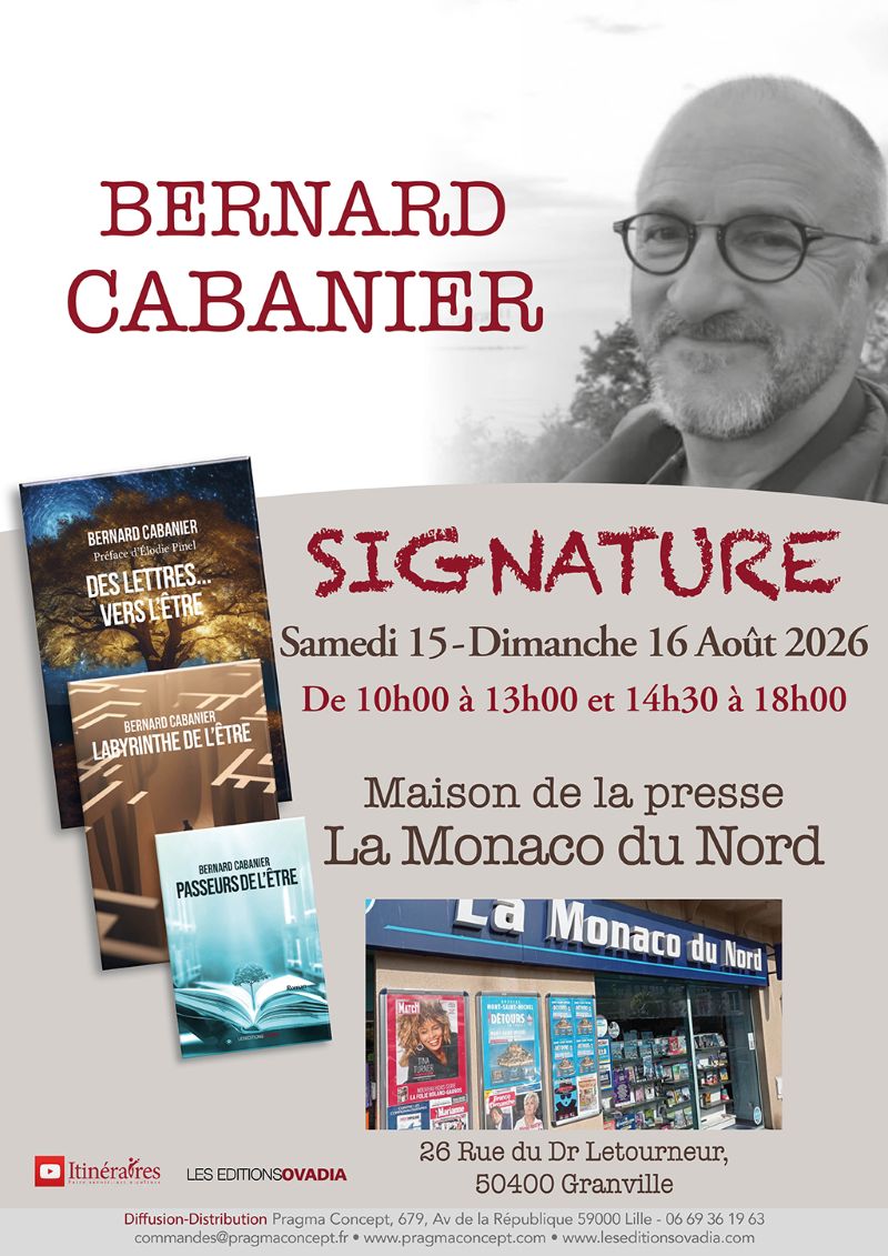 Dédicace de Bernard Cabanier Librairie Presse la Monaco du Nord Granville