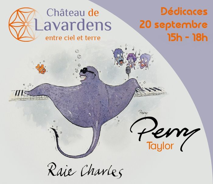 Dédicaces de Perry Taylor, Château de Lavardens, Lavardens