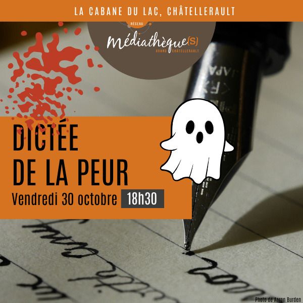 Dictée de la peur La Cabane du Lac Châtellerault