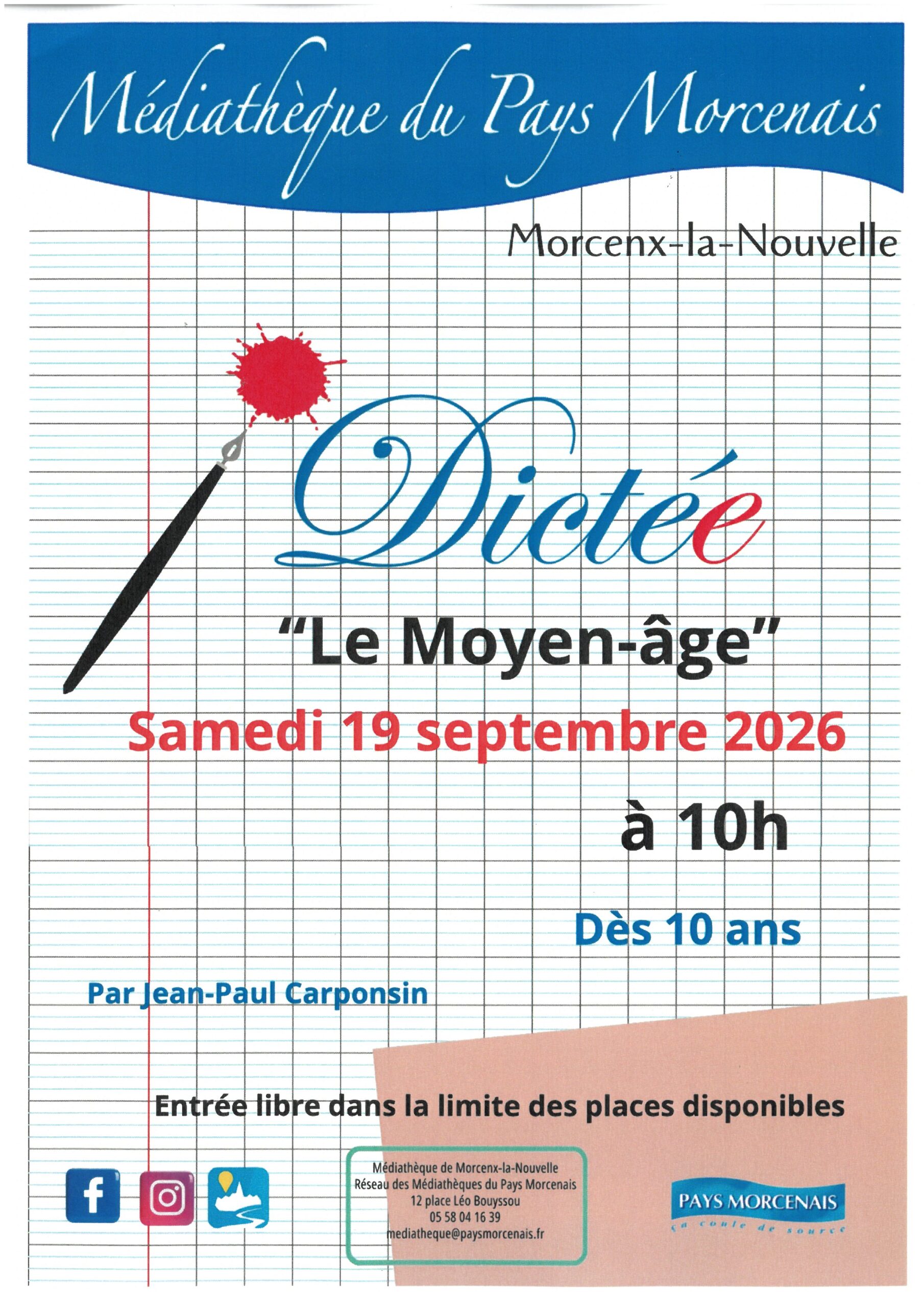Dictée Le Moyen Âge 12 place Léo Bouyssou Morcenx-la-Nouvelle 2026-09-19
