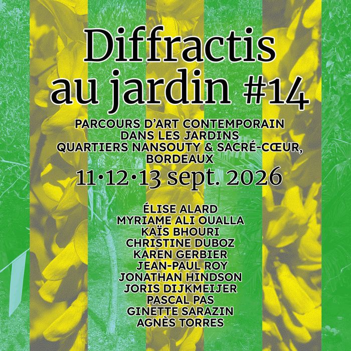 DIFFRACTIS AU JARDIN #14, 15 impasse d’Agen, Bordeaux