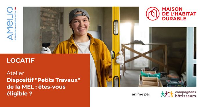 Dispositif « Petits Travaux » de la MEL : êtes-vous éligible ?, La Maison de l’Habitat Durable, Lille