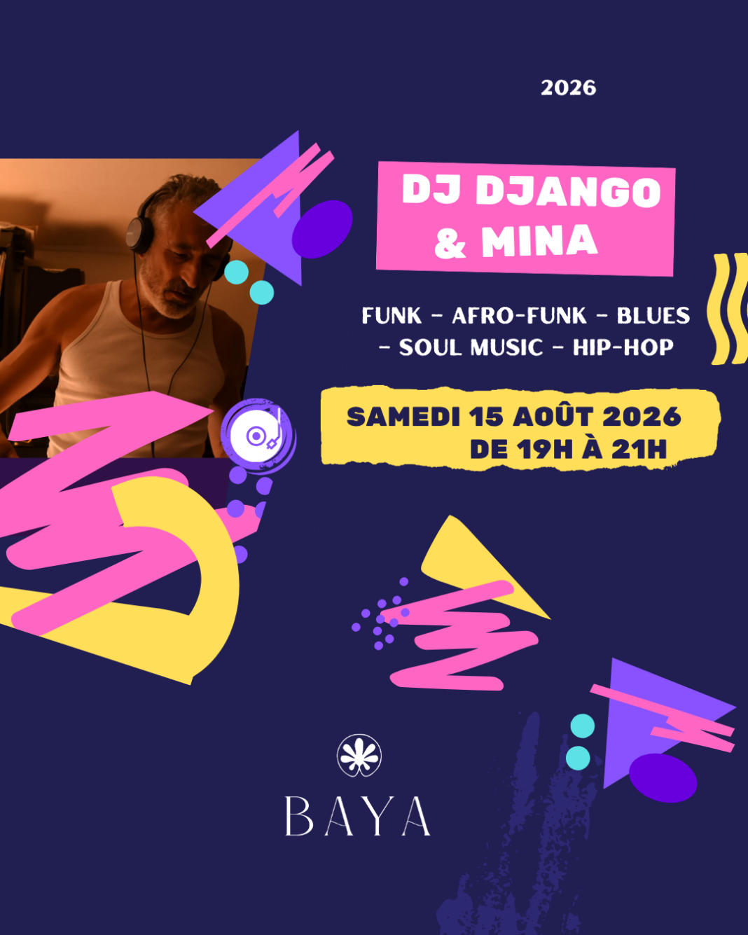 DJ DJANGO & MINA au BAYA CAPBRETON 85 Avenue Mal de Lattre de Tassigny Capbreton