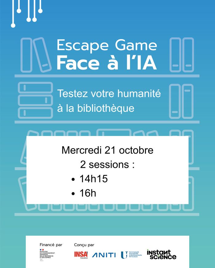 Escape Game : Face à l&rsquo;IA, Sésame, Bordeaux