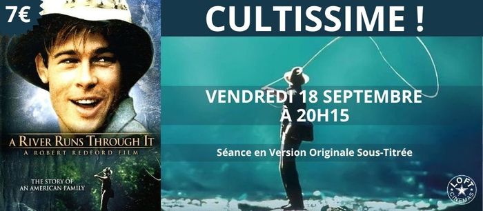 Et au milieu coule une rivière Loft Cinémas Châtellerault