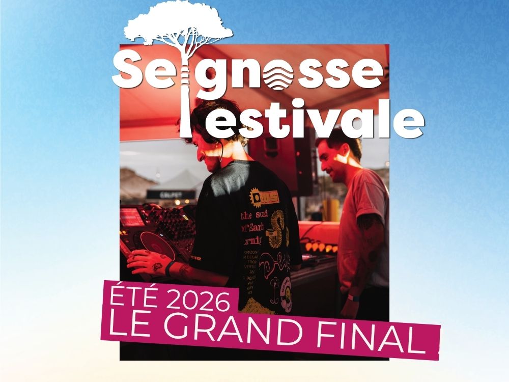 Eté 2026 le grand final ! Seignosse